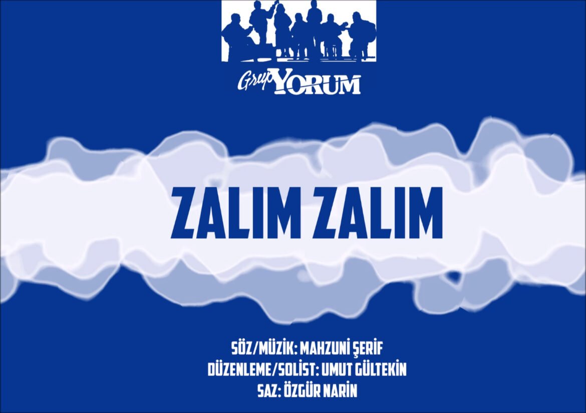 Grup Yorum’dan Yeni Beste: “Zalım Zalım” - Image 1