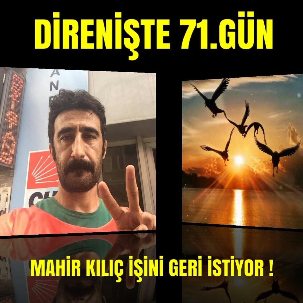 Mahir Kılıç Direnişte 71. Gün - Image 1