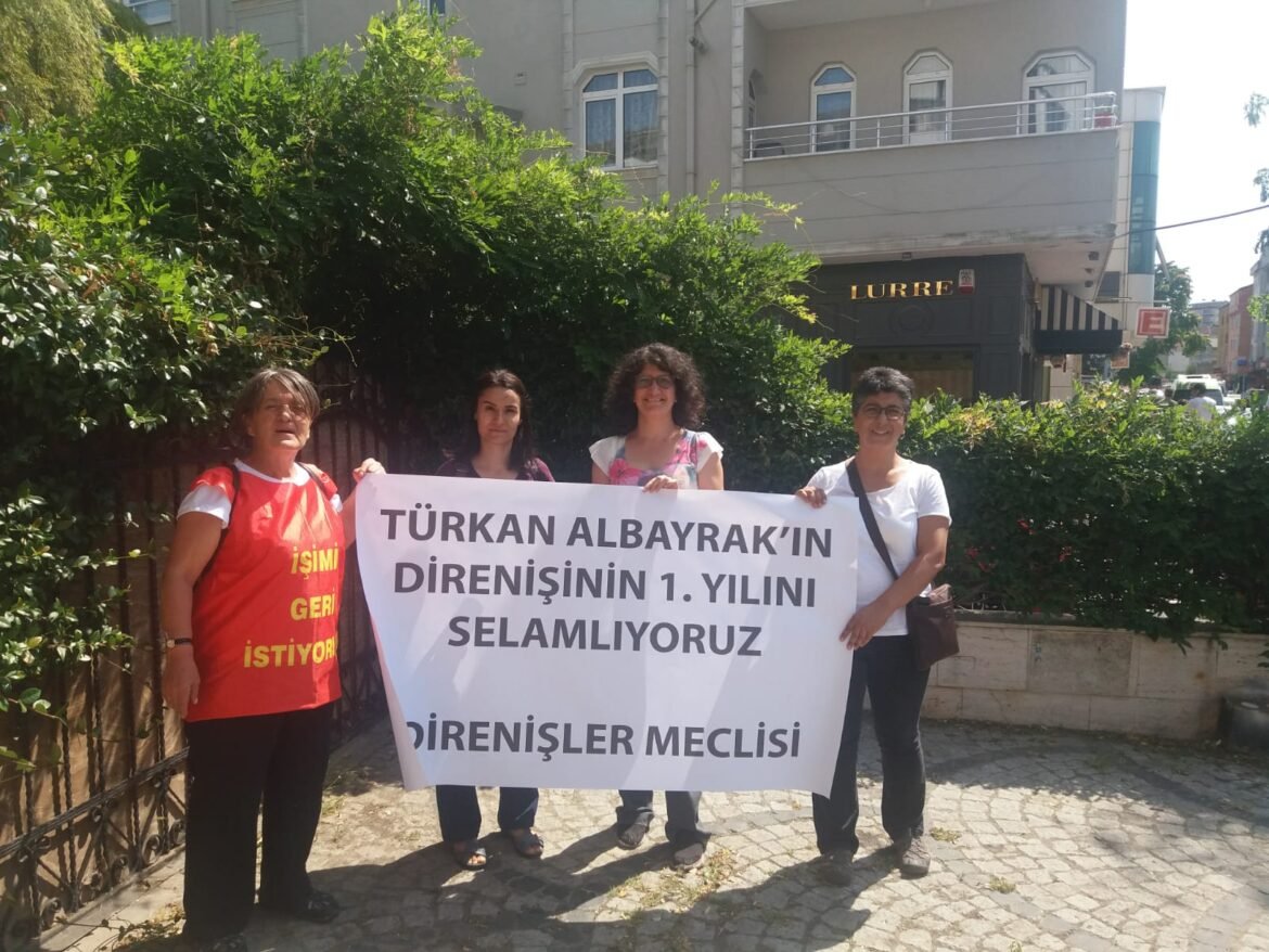 Türkan Albayrak’ın Direnişinin 1. Yılını Selamlıyoruz - Image 1