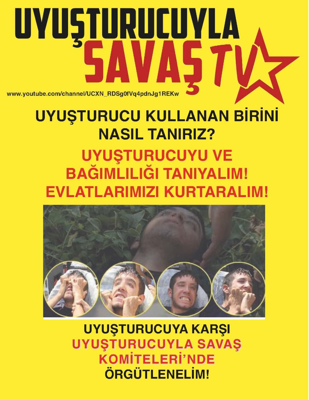 Uyuşturucuyla Savaş TV; Uyuşturucu Kullanan Birisini Nasıl Tanırız Broşürü Çıktı! - Image 1