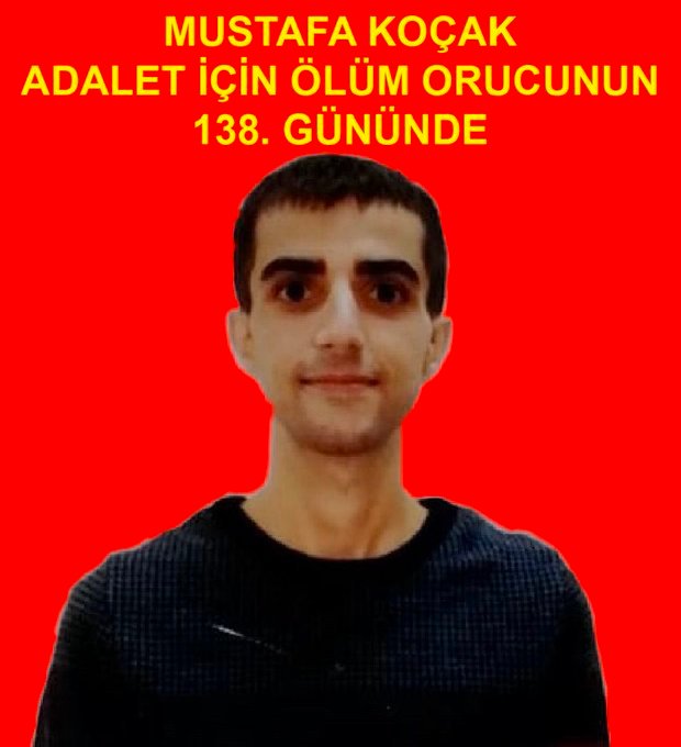 Mustafa Koçak Ölüm Orucu Direnişinin 138. Gününde - Image 1