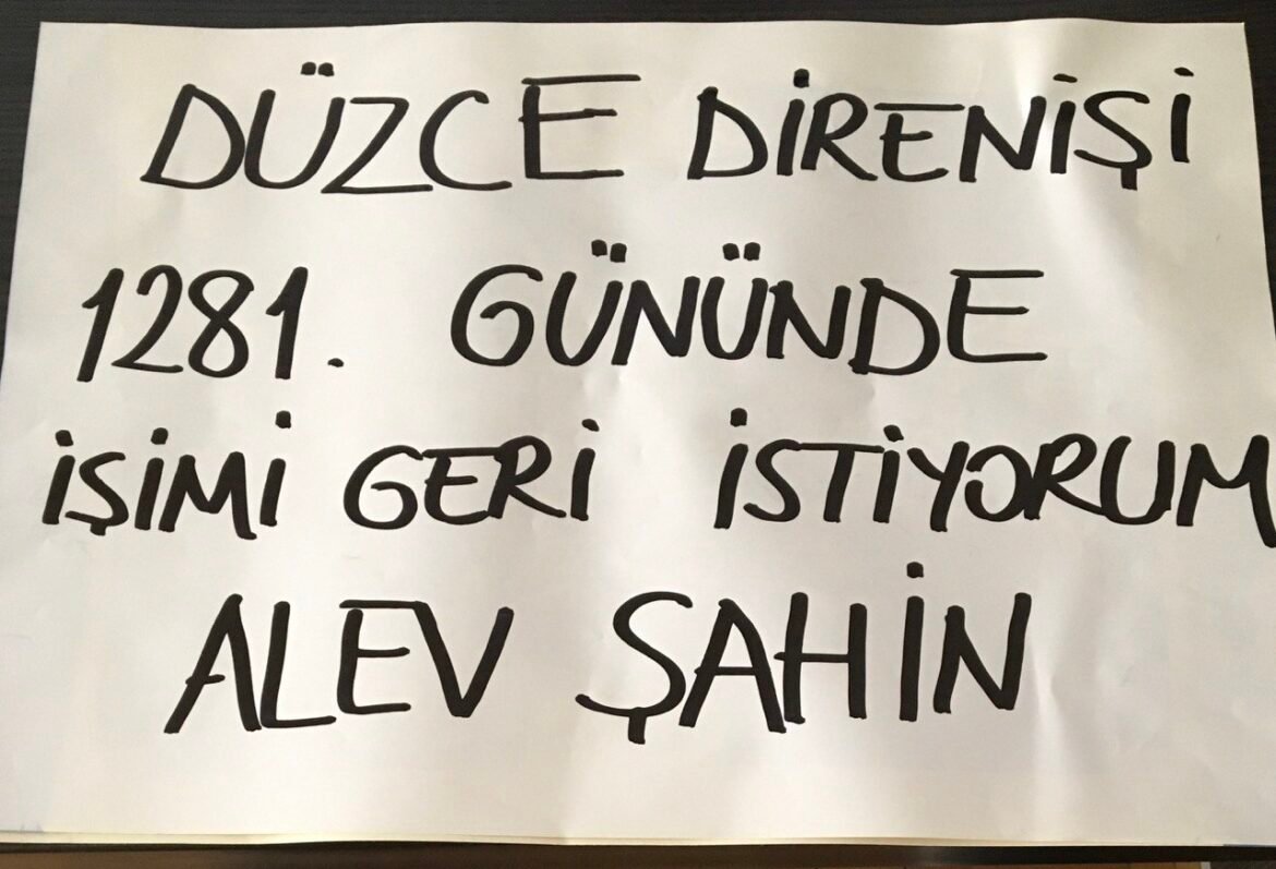 Düzce’de Halkın Mimarı Alev Şahin’in Direnişi 1281. Gününde - Image 1