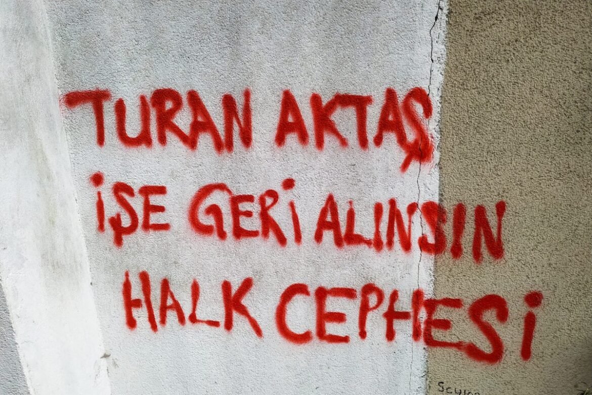 Çayan Halk Cephesi Turan Aktaş İçin Yazılama Yaptı - Image 1