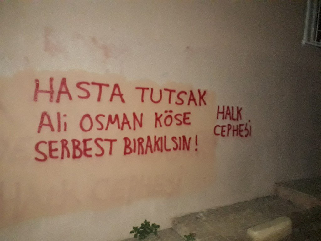 Alibeyköy Halk Cephesi: Hasta Tutsak Ali Osman Köse İçin Yazılama Yaptı - Image 1