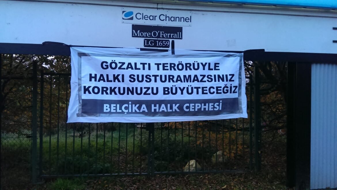 Belçika da Tutuklama Terörüne Karşı Pankart Asıldı - Image 1