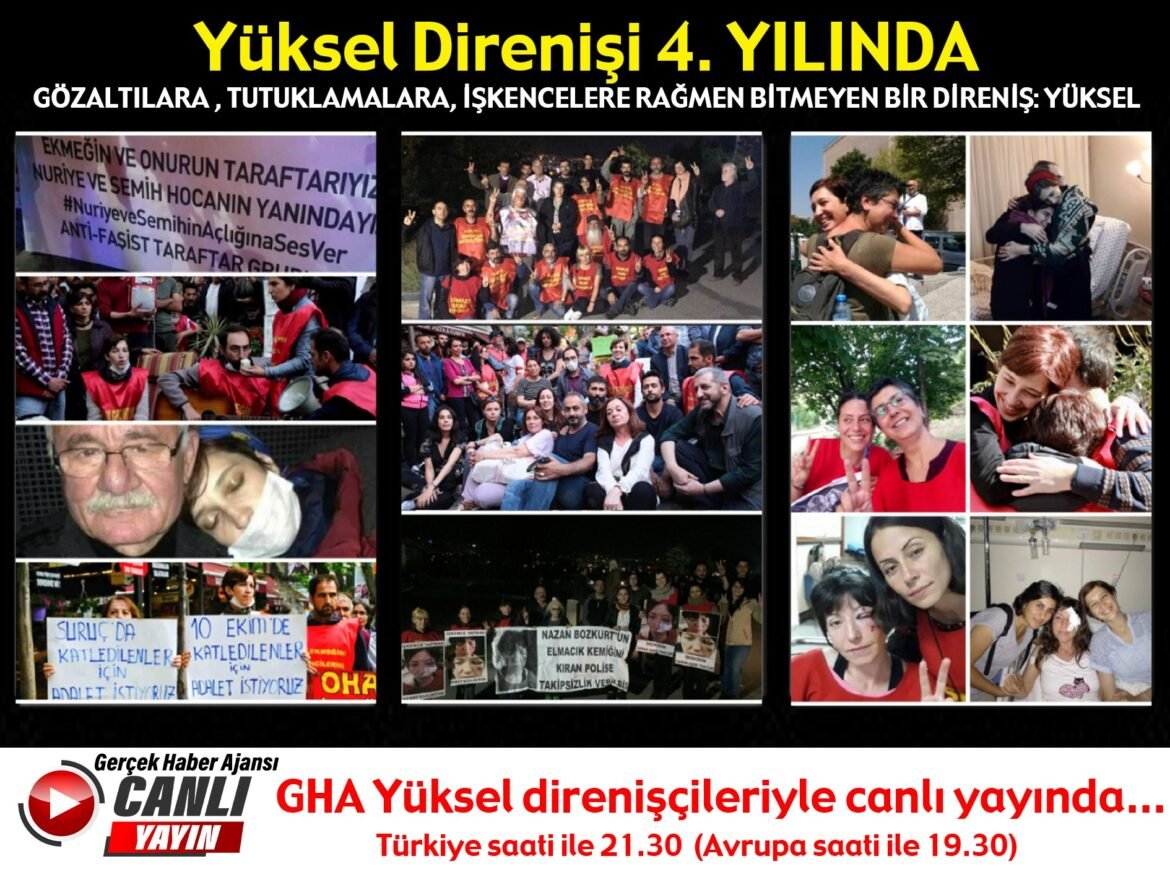 Yüksel Direnişinin 4. Yılında Direnişçilerle Canlı Yayına Çağrı - Image 1