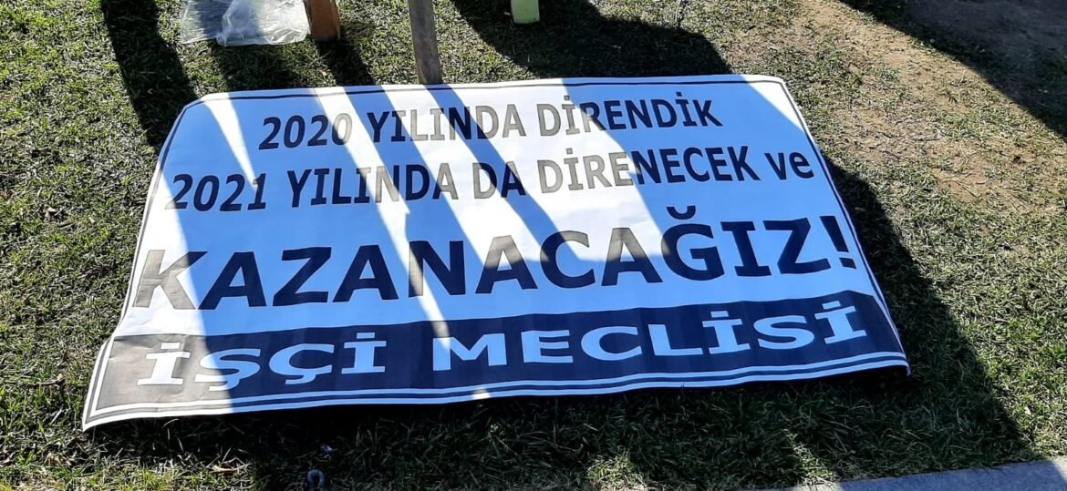 İşçi Meclisi Olarak Yeni Yıla Turan Aktaş İle Birlikte Direniş Alanında Girdik - Image 1