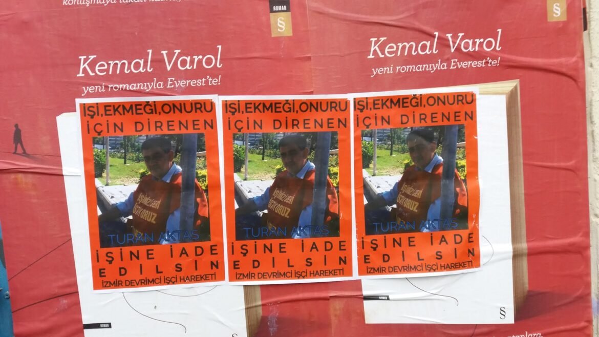 İzmir Devrimci İşçi Hareketi: İşi Ekmeği Onuru İçin Direnen Turan Aktaş İşine İade Edilsin - Image 1
