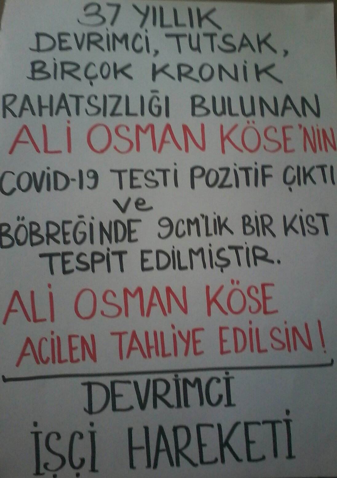 Devrimci İşçi Hareketi Kıraç’ta Hasta Tutsak Ali Osman Köse İçin Duvar Gazetesi Astı - Image 1