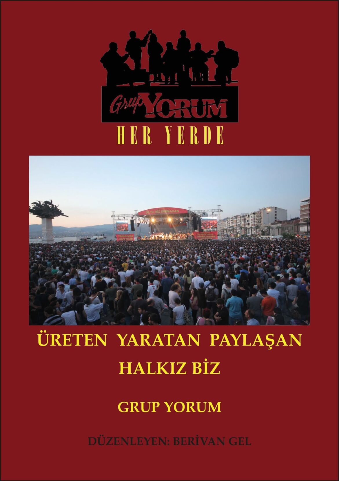Grup Yorum’dan Yeni Kitap: Grup Yorum Her Yerde - Image 1