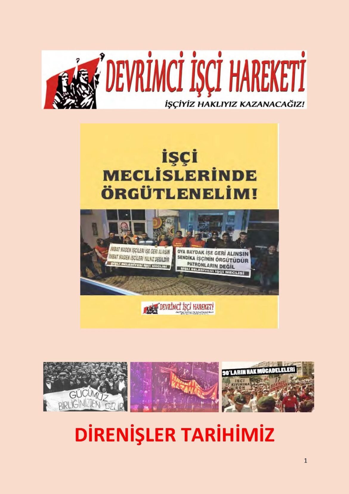 Devrimci İşçi Hareketi: İşçi Direnişleri Tarihimiz Kitabı Yayında - Image 1