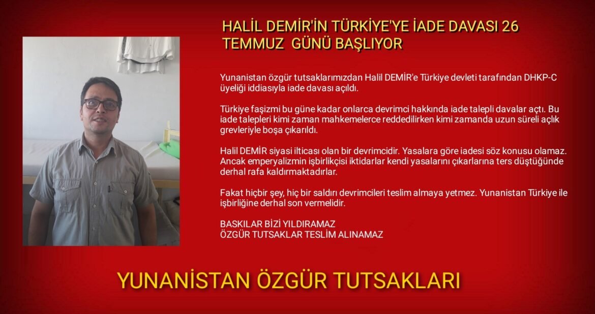 Yunanistan Özgür Tutsaklarından Halil Demir’e İade Davası Açıldı - Image 1