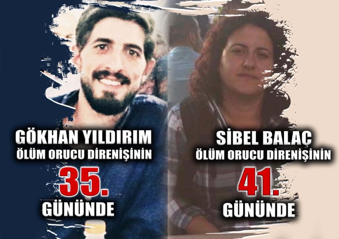 Bedenimiz Silahımızdır: Ölüm Orucu Direnişçisi Sibel Balaç 41. Gününde Gökhan Yıldırım 35. Gününde - Image 1