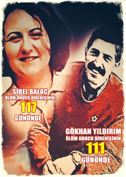Ölüm Orucu Direnişi: Sibel Balaç 117. Gökhan Yıldırım 111. Gününde - Image 1