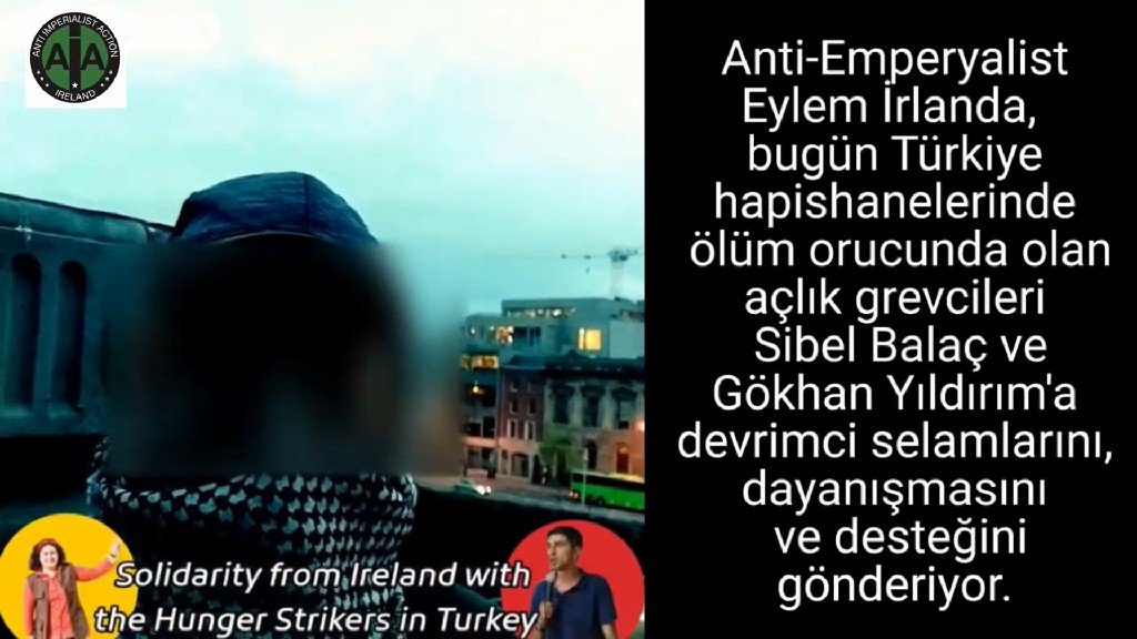 Anti Emperyalist Eylem İrlanda Sibel Balaç Ve Gökhan Yıldırım’a Destek Açıklaması Yaptı - Image 1