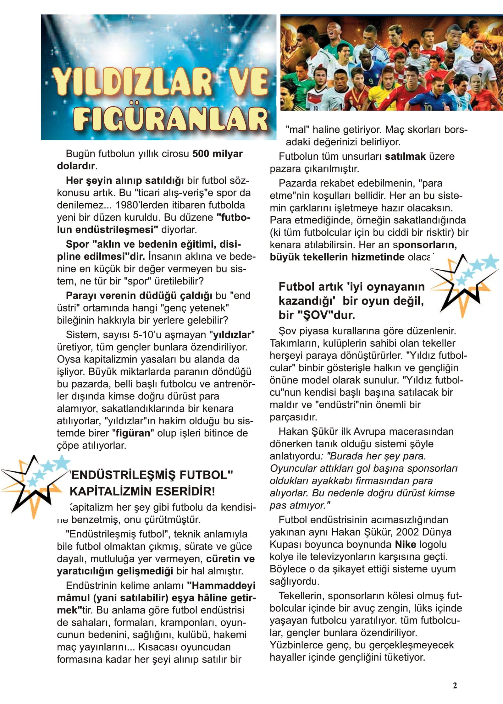 Avusturya Bizim Mahalle 3. Sayısı Çıktı: Düzenin Futboluna Karşı Halkın Futbolu - Image 2 Avusturya Bizim Mahalle 3. Sayısı Çıktı: Düzenin Futboluna Karşı Halkın Futbolu - Image 2