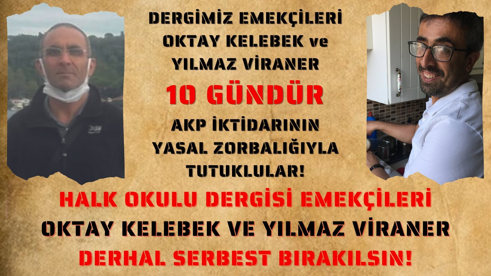 Halk Okulu Dergisi Emekçileri Yılmaz Viraner Ve Oktay Kelebek Serbest Bırakılsın - Image 1