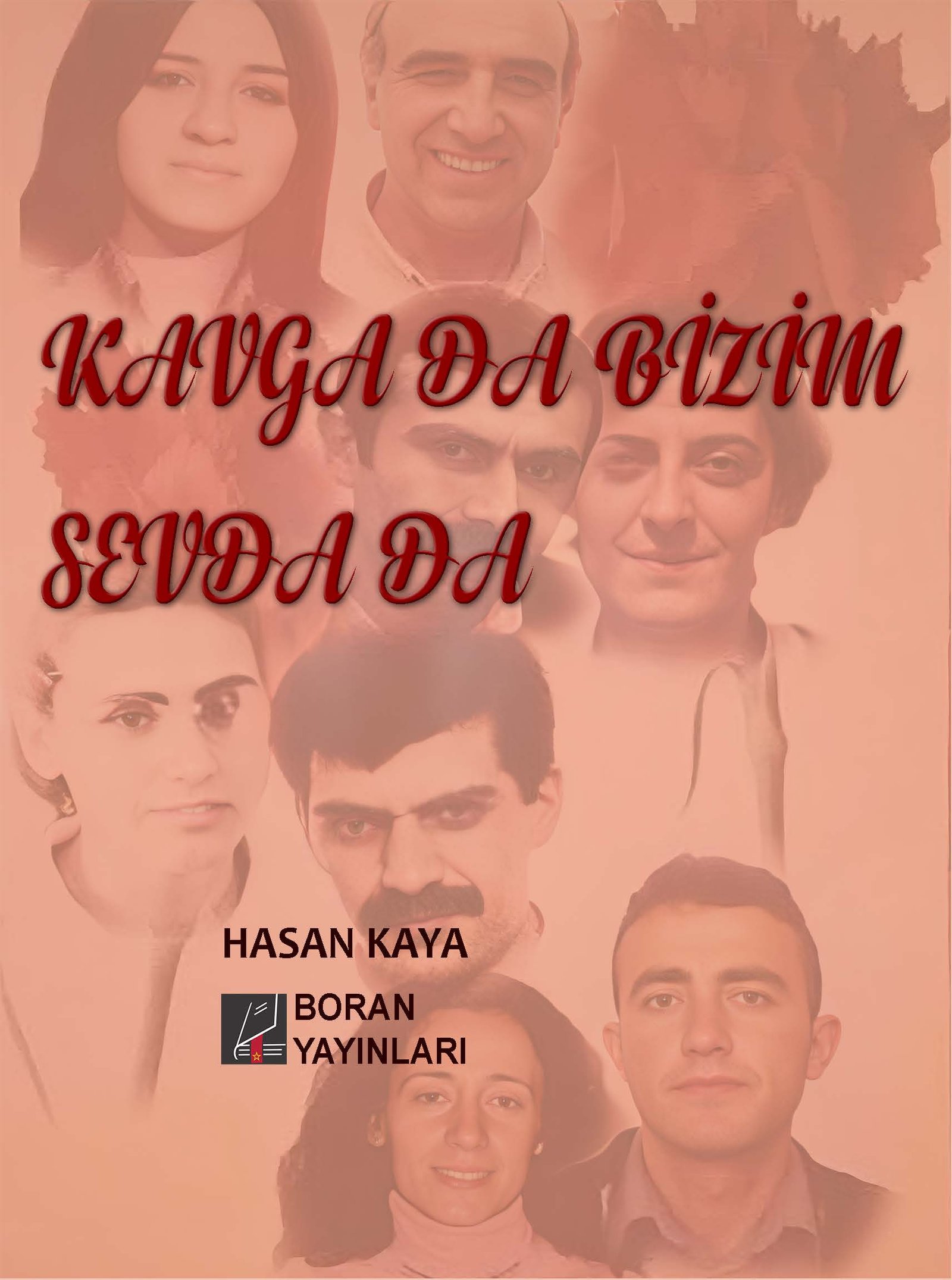 Boran Yayınların dan Yeni Kitap Kavga da Bizim Sevda da - Image 1