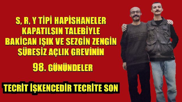 Sincan 2 Nolu Yüksek Güvenlikli Hapishanesinde Süresiz Açlık Grevi 97.Gününde - Image 1