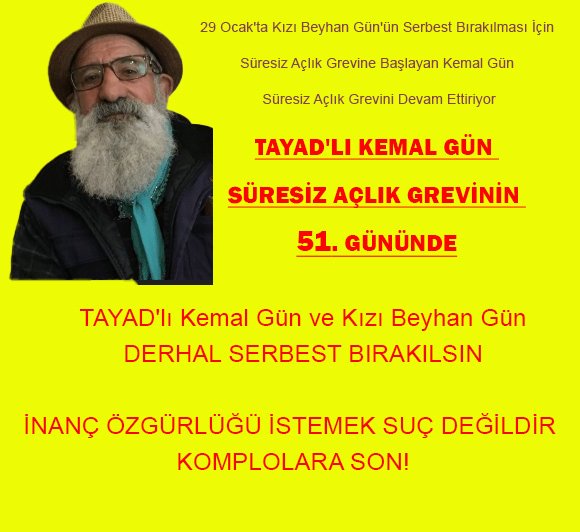 TAYAD’lı Kemal Gün Süresiz Açlık Grevinin 51. Gününde - Image 1