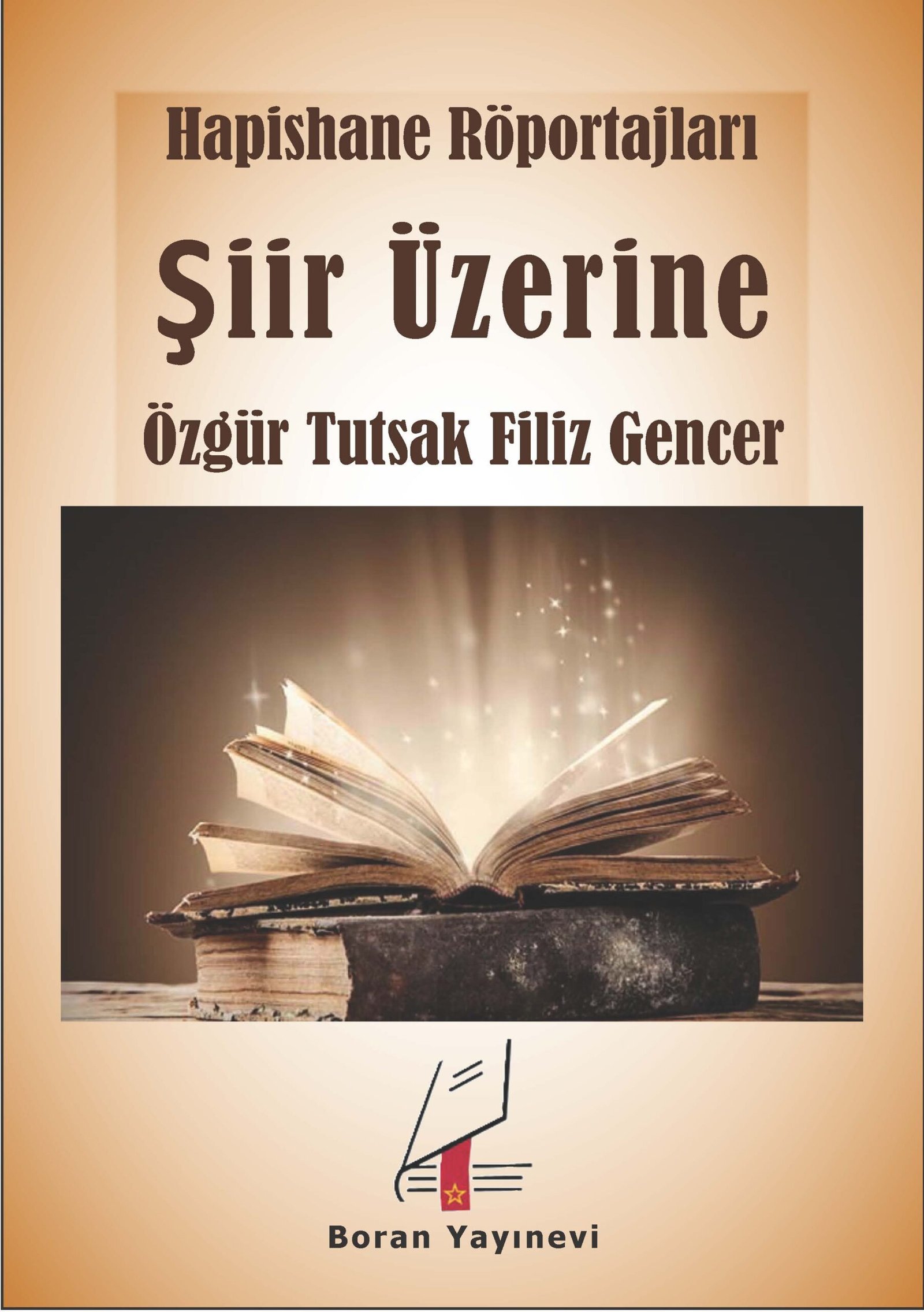 Boran Yayınlarından Yeni Kitap:Hapishane Röportajları Şiir Üzerine - Image 1