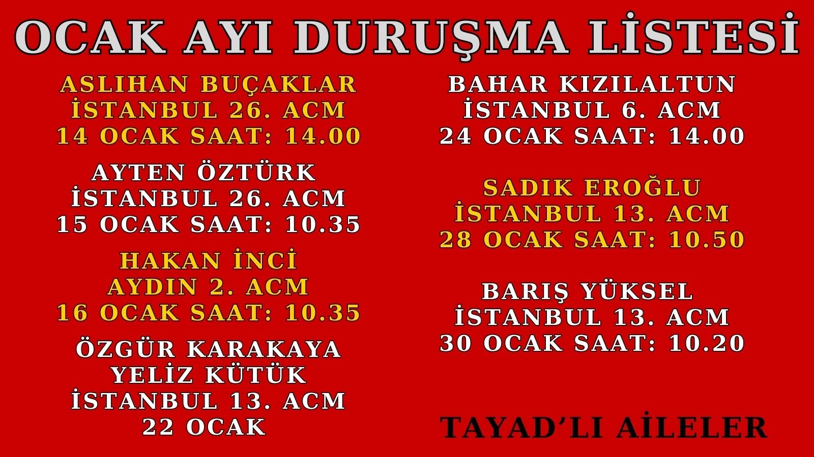 TAYAD’lı Aileler: Ocak Ayı Duruşma Listesini Yayınladı Bizde Paylaşıyoruz - Image 1