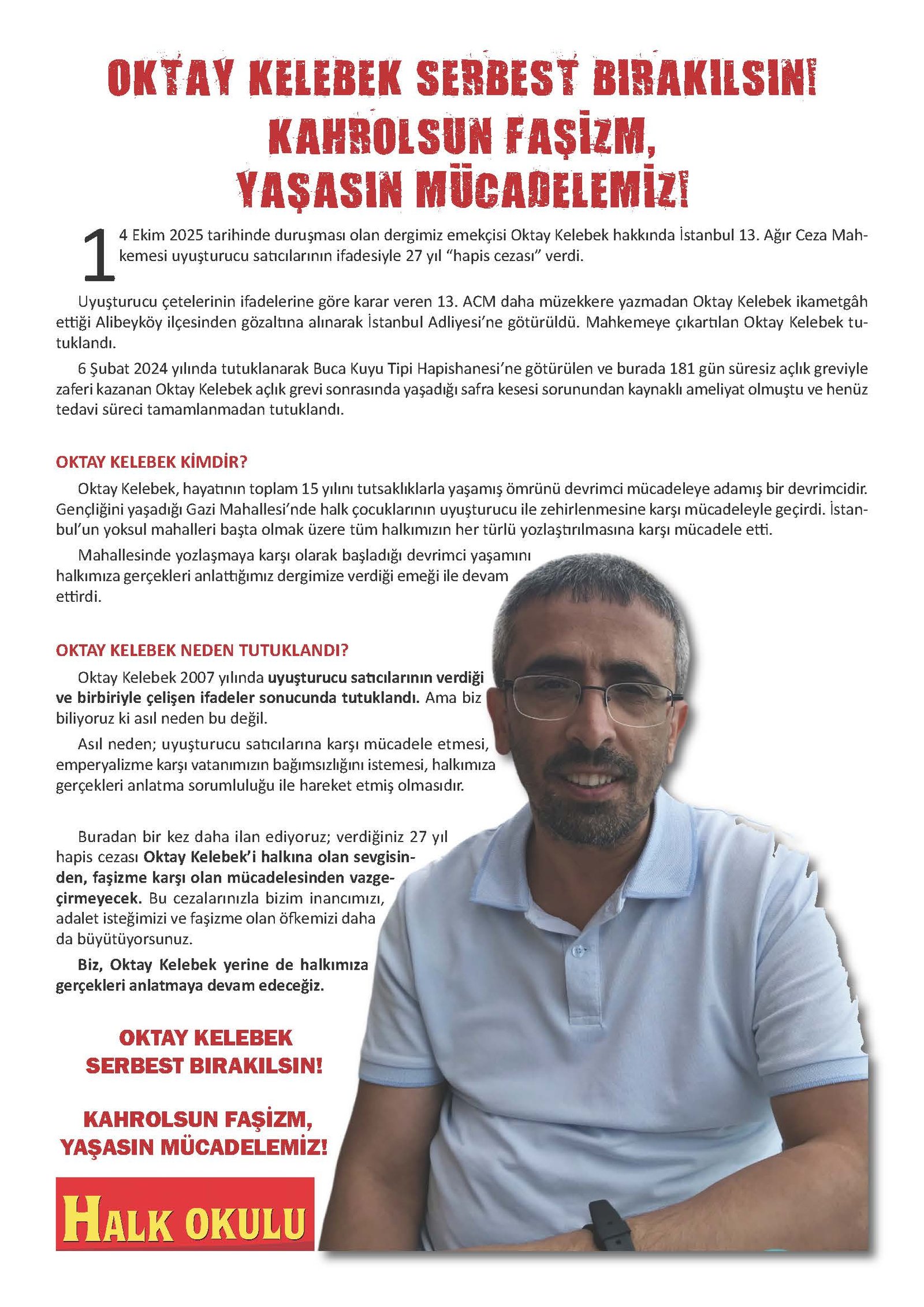 Halk Okulu Dergisi Açıklaması: Oktay Kelebek Serbest Bırakılsın! - Image 1