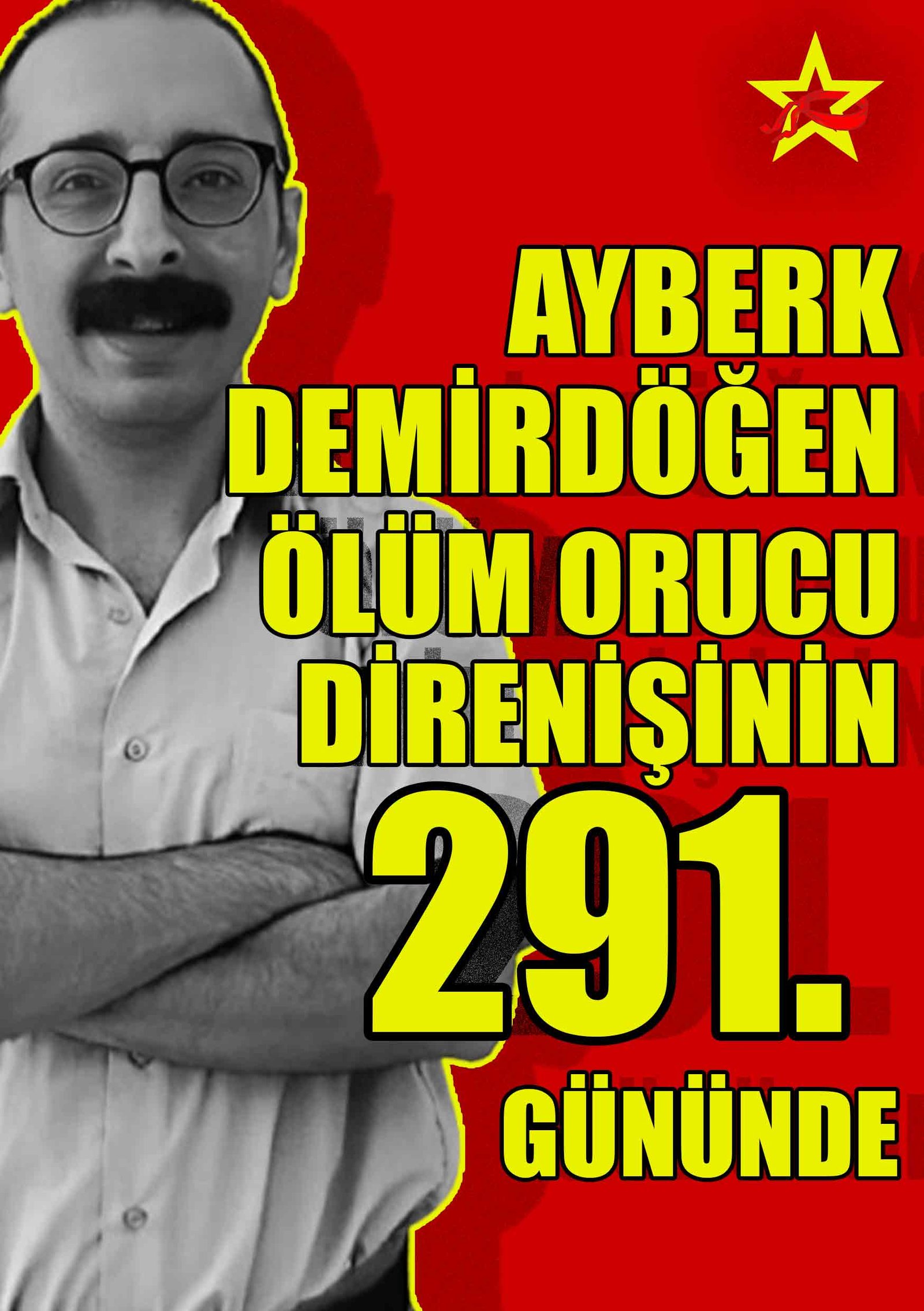 Ayberk Demirdöğen Ölüm Orucunun 291. Gününde - Image 1