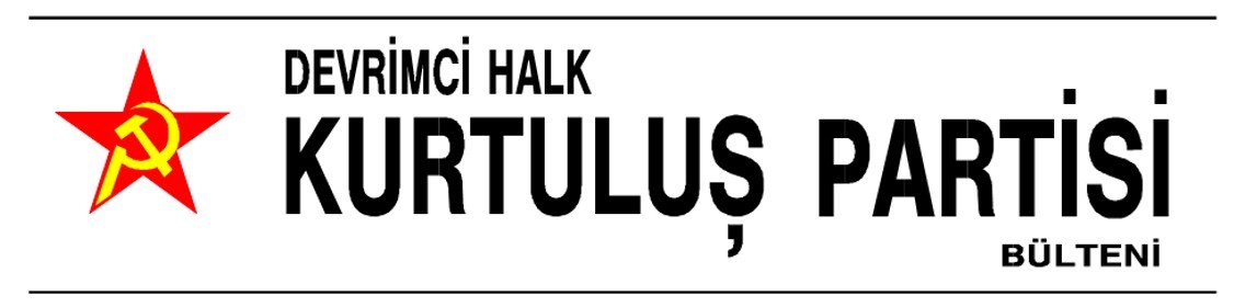 Devrimci Halk Kurtuluş Partisi Bülteni: Kızıldere Son Değil Umudun Bayraklaştığı Yerdir! Kızıldere Devrimin Kalesidir! Kalemiz Ve Bayrağımız Olduğu Sürece Yalnız Değiliz Zafer Bizimdir! - Image 1