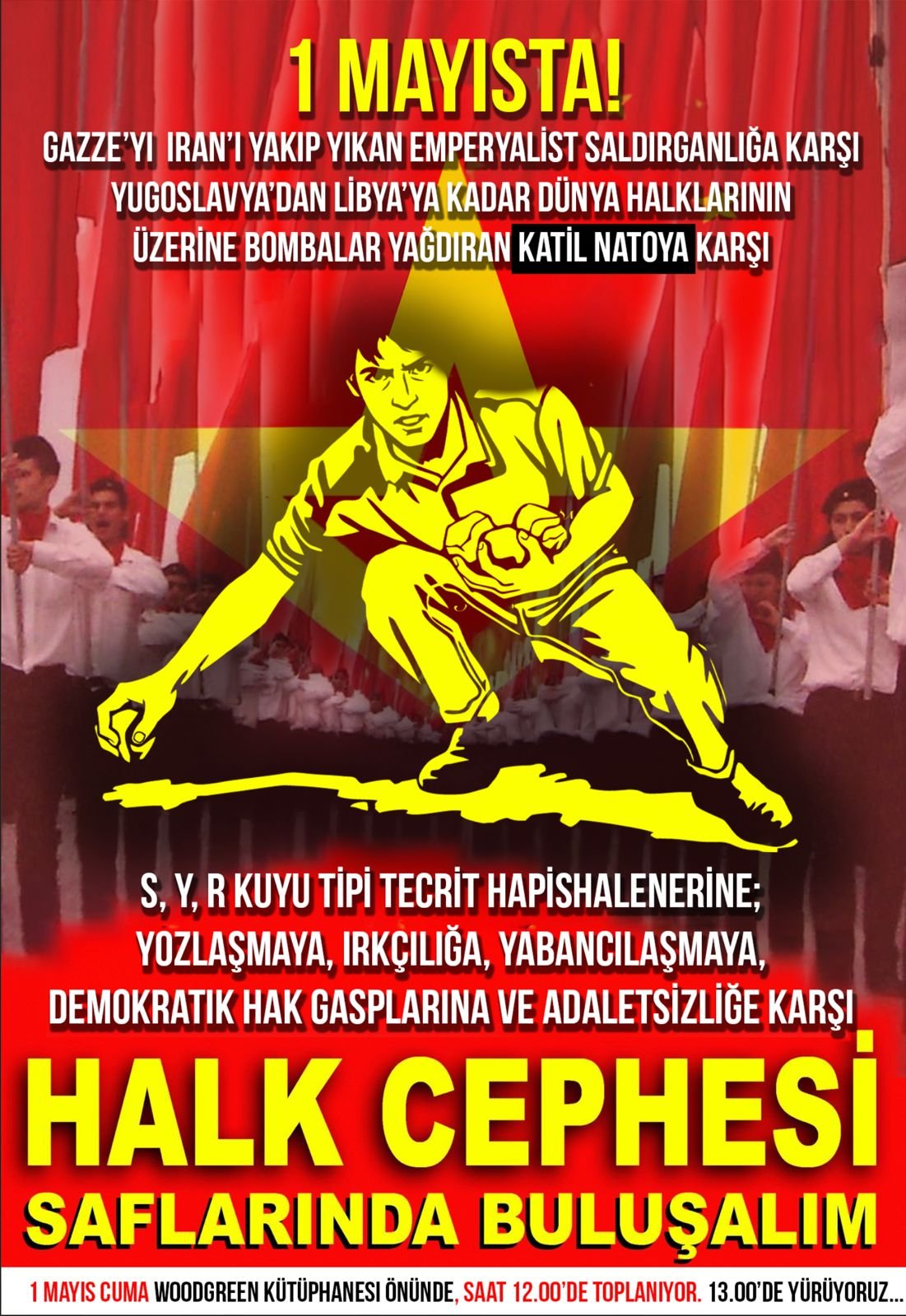 İngiltere Halk Cephesi, 1 Mayıs İçin “Tek Ses, Tek Yürek Olmak İçin, Emekçi Halkımızı Cephe Saflarına” Diyerek Çağrı Yaptı - Image 1