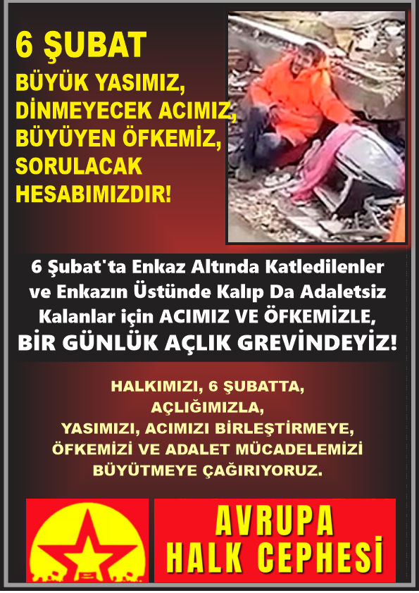 Avrupa Halk Cephesi 6 Şubat Depremi İçin Bir Günlük Açlık Grevi Çağrısı Yaptı - Image 1