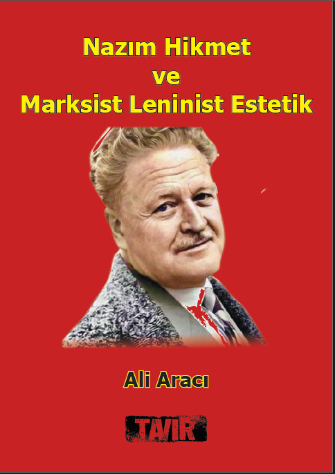 Nazım Hikmet ve Marksist Leninist Estetik - Image 1