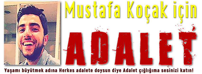 Mustafa Koçak İçin Adalet İstiyoruz Sitesi Yayında - Image 1