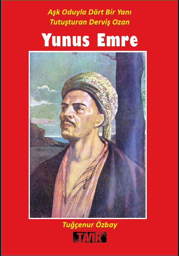 TAVIR Yayınlarından Yeni Kitap: Aşk Oduyla Dört Bir Yanı Tutuşturan Derviş Ozan - Image 1