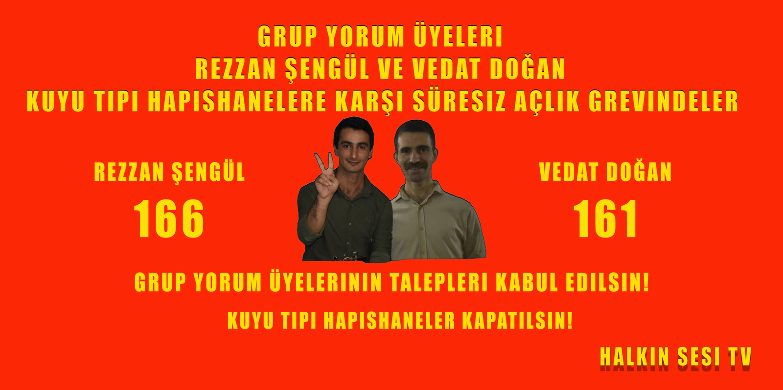 Grup Yorum Üyeleri Rezzan Şengül 166 Vedat Doğan 161 Gündür Kuyu Tipi Hapishanelere Karşı Süresiz Açlık Grevinde - Image 1