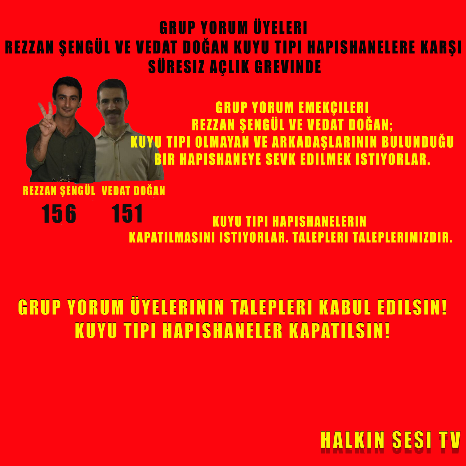 Grup Yorum Üyeleri Rezzan Şengül 156 Vedat Doğan 151 Gündür Kuyu Tipi Hapishanelere Karşı Süresiz Açlık Grevinde - Image 1