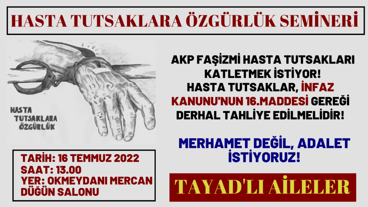TAYAD’lı Aileler Hasta Tutsaklar Seminerine Çağrı - Image 1