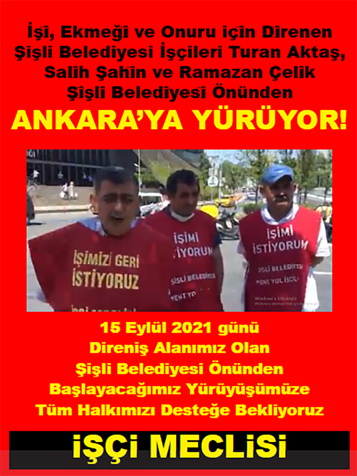 İşi Ekmeği İçin Direnen Turan Aktaş Ankara’ya Yürüyor - Image 1