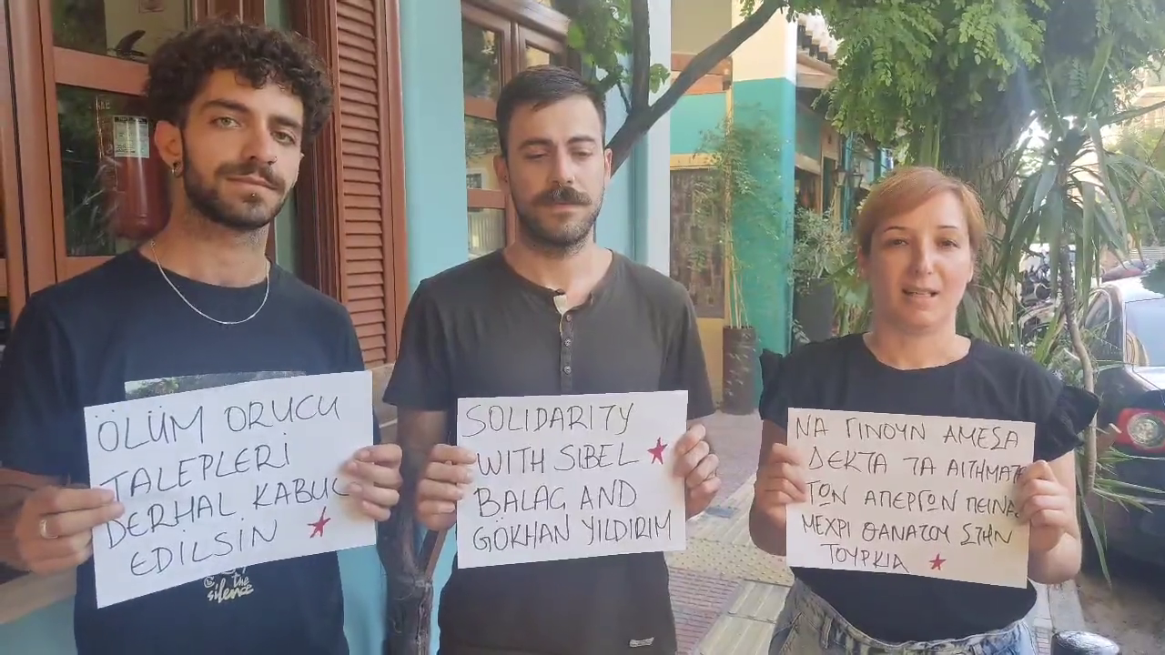 Yunanistan Atina’dan Türkiye’deki Ölüm Orucu Direnişçileri için Dayanışma! - Image 1 Yunanistan Atina’dan Türkiye’deki Ölüm Orucu Direnişçileri için Dayanışma! - Image 1