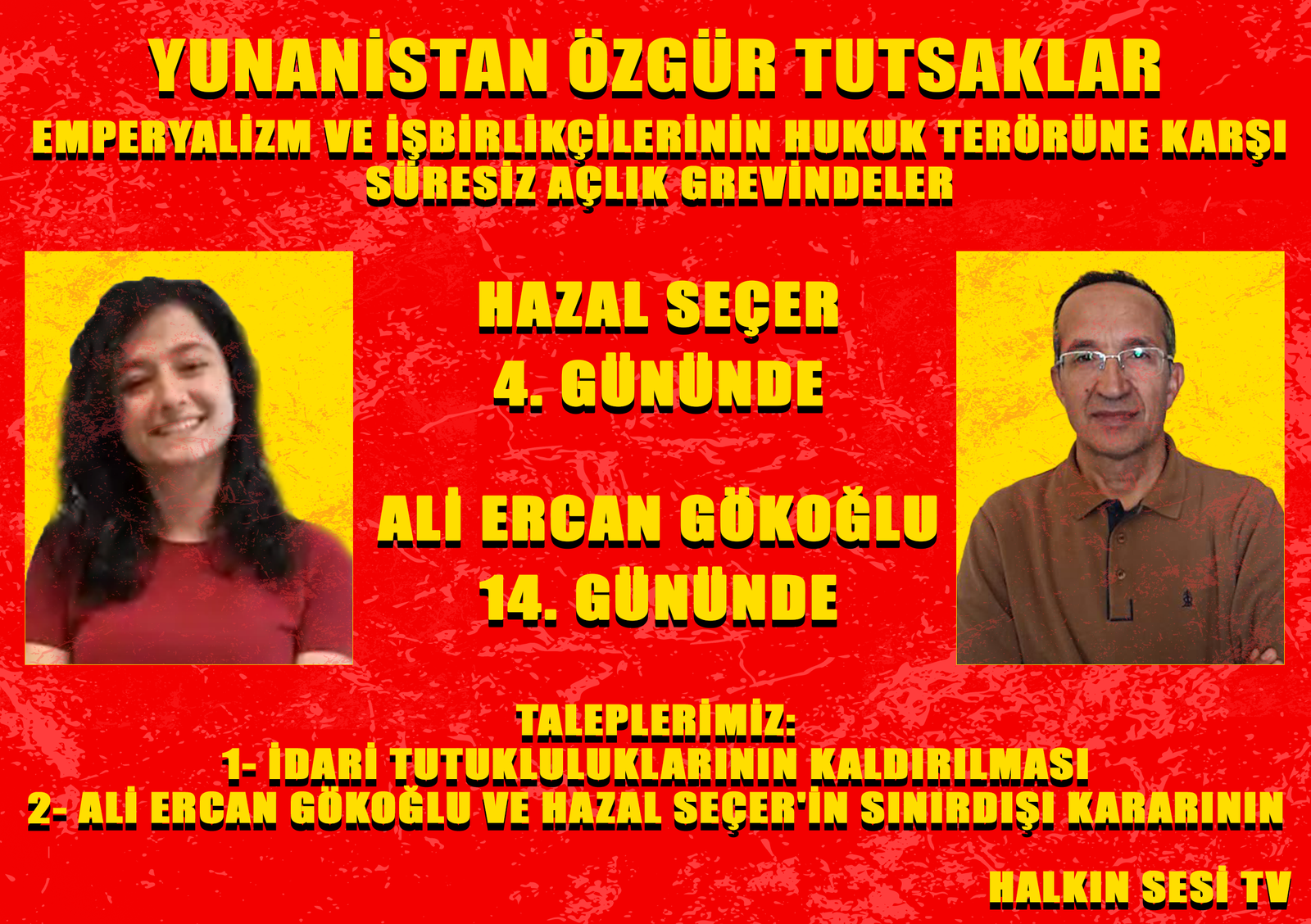 Yunanistan’da Tutsak Olan Devrimci Tutsaklar Ali Ercan Gökoğlu ve Hazal Seçer Süresiz Açlık Grevinde - Image 1 Yunanistan’da Tutsak Olan Devrimci Tutsaklar Ali Ercan Gökoğlu ve Hazal Seçer Süresiz Açlık Grevinde - Image 1
