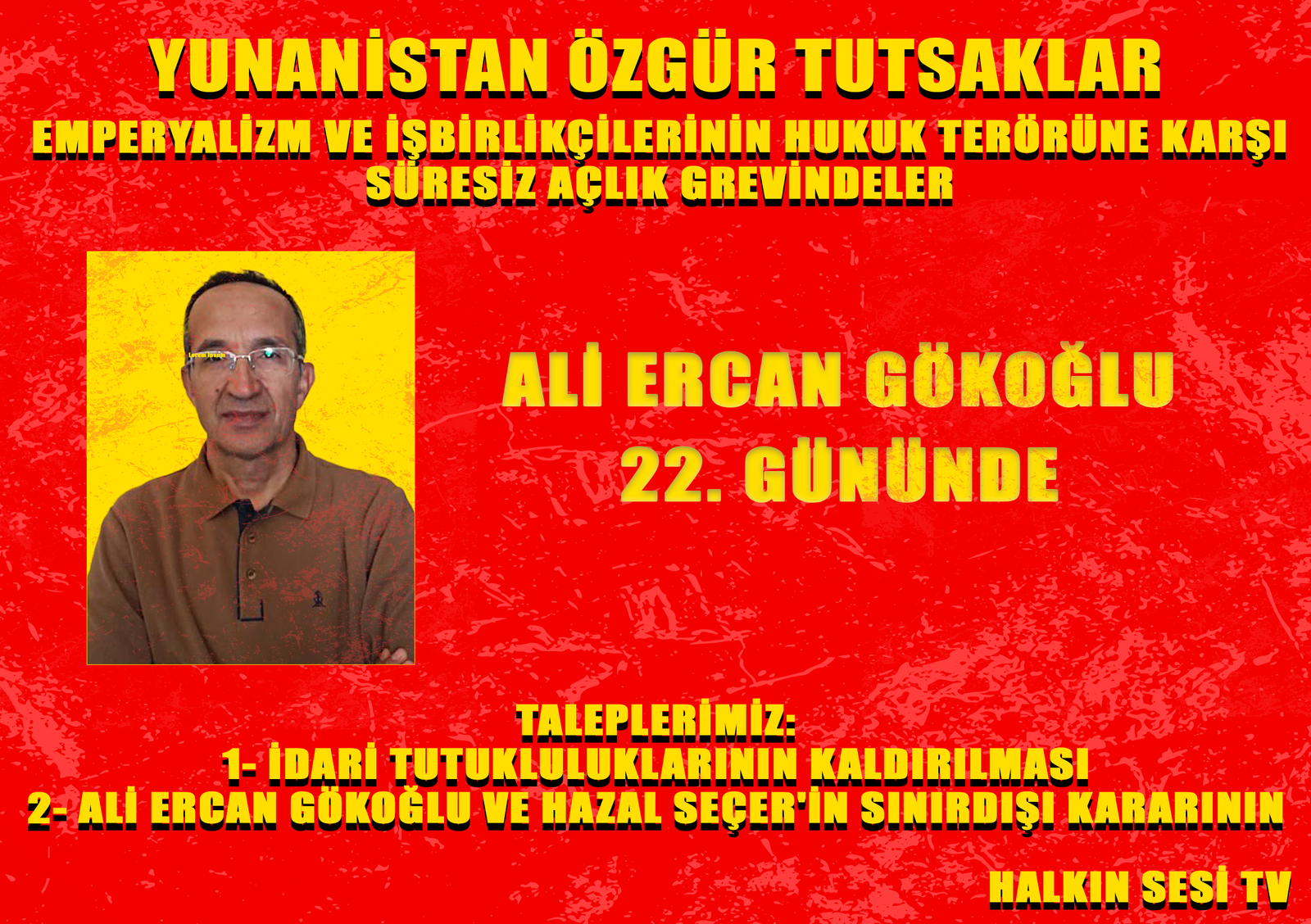 Yunanistan’da Tutsak Olan Devrimci Tutsaklar Ali Ercan Gökoğlu Açlık Grevinde - Image 1